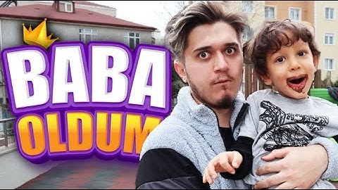 1 GÜNLÜĞÜNE BABA OLDUM !