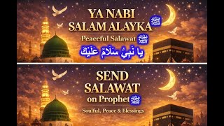 Download Lagu 💚Soulful Ya Nabi Salam Alayka | Spiritual Islamic | Peace \u0026 Healing 🤲 | يا نبيﷺ سلام عليك |🕋🕌💚🌴 MP3