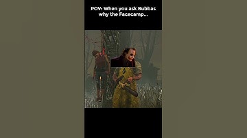 POV: When you Ask Bubba