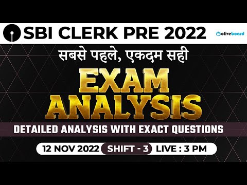 SBI Clerk Exam Analysis 2022 | Shift - 3 (12 Nov 2022) | Memory Based Questions & Good Attempt