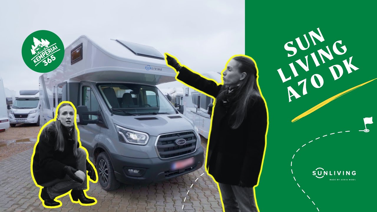 Populiariausias kemperis Lietuvoje | Sun Living A70 DK| Apžvalga | Kemperiai 365