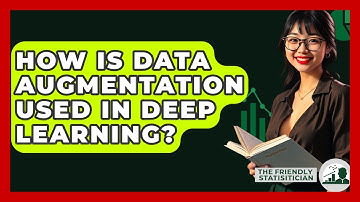 How Is Data Augmentation Used In Deep Learning? - The Friendly Statistician