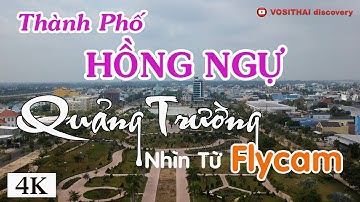 Quảng Trường Thành Phố Hồng Ngự Nhìn Từ Flycam -  Mới Nhất