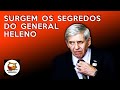 SURGEM OS SEGREDOS DO GENERAL HELENO