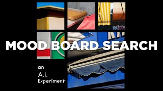 A.I. Experiment: Mood Board Search