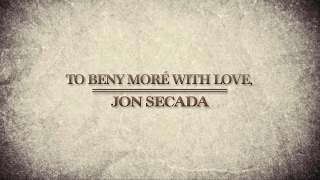 Jon Secada: To Beny Moré With Love (En Español) (Álbum documentário)