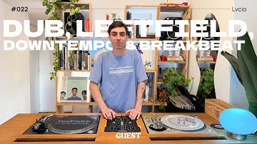 Ambient, Leftfield, Downtempo & Breakbeat vinyl mix - Lvcio