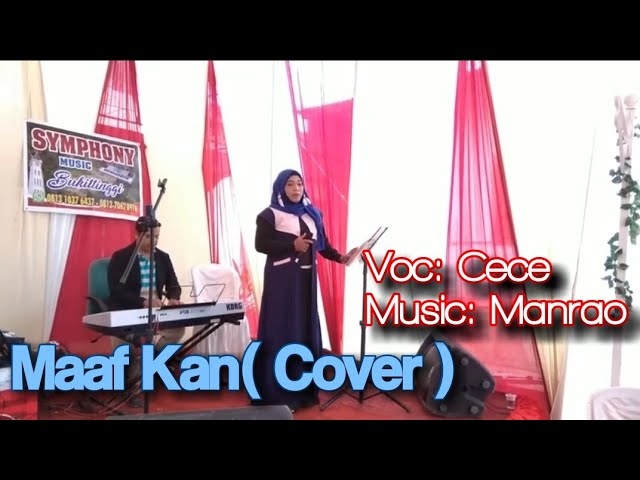 Maaf Kan (Yen Rustam) - Cover Cece || Manrao class=