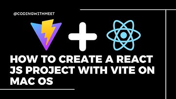How to create a React JS project using Vite in Mac OS