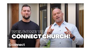 Welcome to the Connect Church YouTube Channel