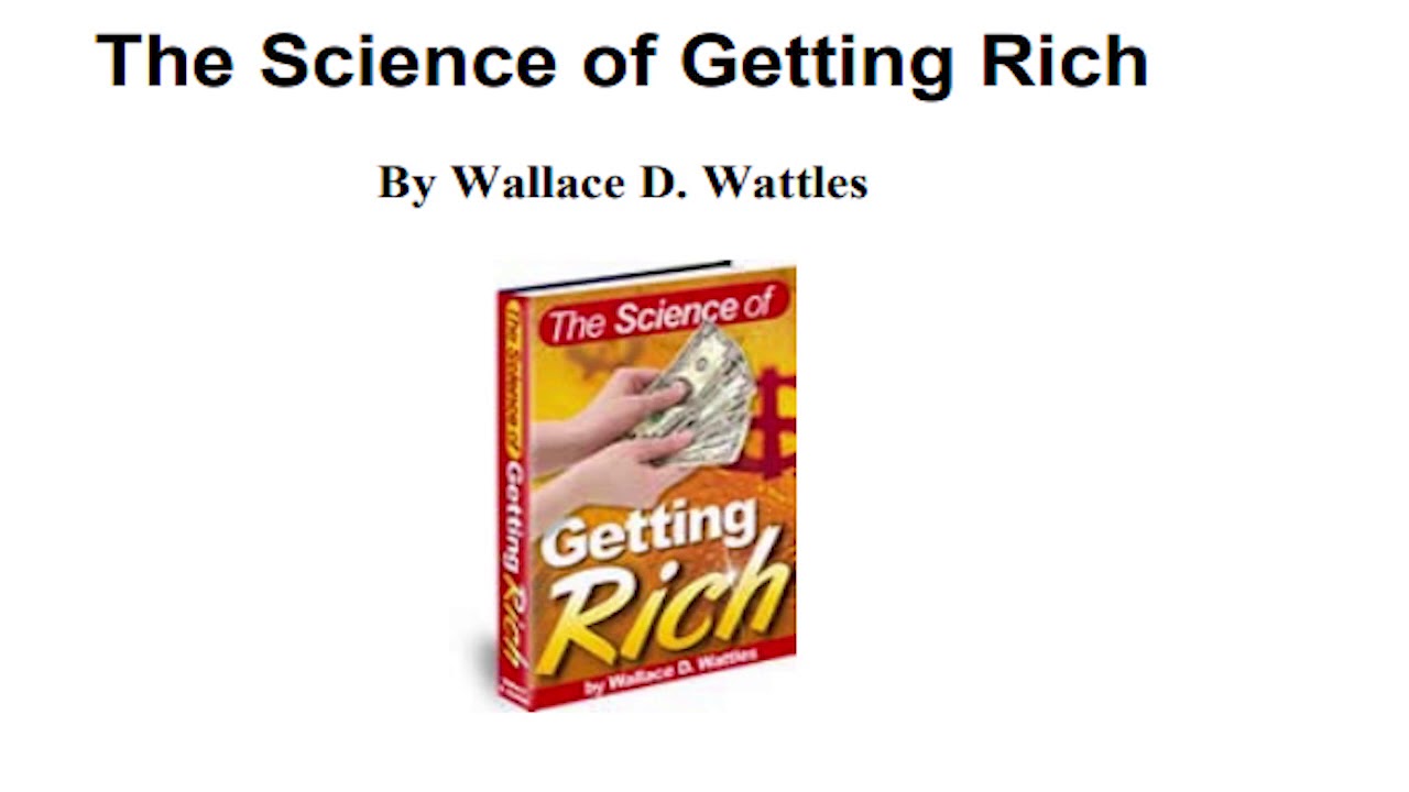 The Science of Getting Rich | By Wallace D. Wattles | Audio Book - YouTube