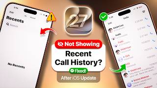 Why iPhone Recent Call History Not Showing iOS 27? Fix!