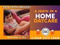 Death in a Home Daycare