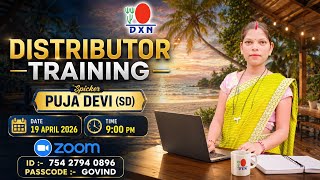 #dxn #distributor #training //Srimati Puja Devi (SD)//#video #viralvideo #zoom #zoommeeting #videos