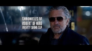 Chronicles of Robert De Niro (Vikentiy Sound Clip) Chronicles of Robert De Niro (Vikentiy Sound Clip)
