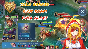 MLBB - solo ranked ruby roam domi push glory MVP gameplay - yusagi