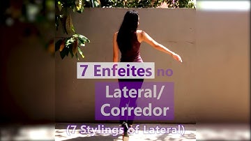 DANÇA ZOUK COM CHARME E LEVEZA - 7 ENFEITES NO LATERAL/ CORREDOR (Zouk Lady Styly) | Helen Avelar