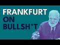 Bullshit, Truth, and Lies | Harry Frankfurt