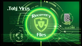 Tohj Virus (ransomware) | How To Decrypt .tohj files | Tohj Files Recovery