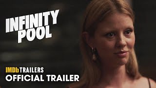 Infinity Pool - Official Trailer (2023) Mia Goth, Alexander Skargård, Cleopatra Coleman