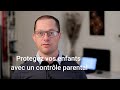 Comment installer un controle parental 