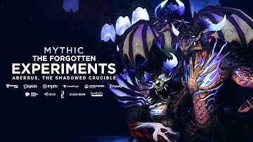 Echo vs. Mythic Forgotten Experiments | Aberrus, the Shadowed Crucible | WoW: Dragonflight