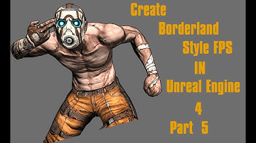 Unreal Engine Create borderland style FPS for Beginner | Character Look Movement Control | Part 5