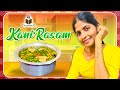 Kani'Rasam | Rasam Recipe in Tamil | Theatre D