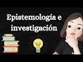 EPISTEMOLOGÍA E INVESTIGACIÓN- (feat. Kala)
