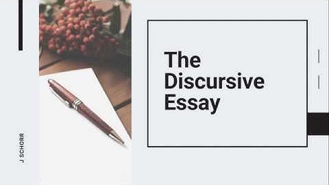 How to Write a Discursive Essay