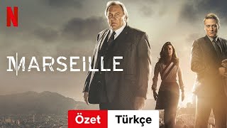 Marseille Özet Türkçe Fragman Netflix