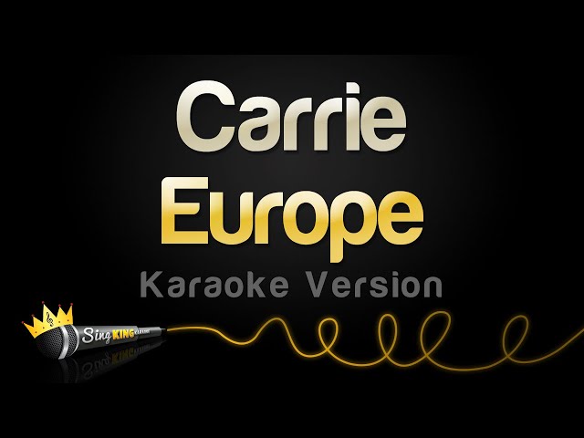 Europe - Carrie (Karaoke Version) class=