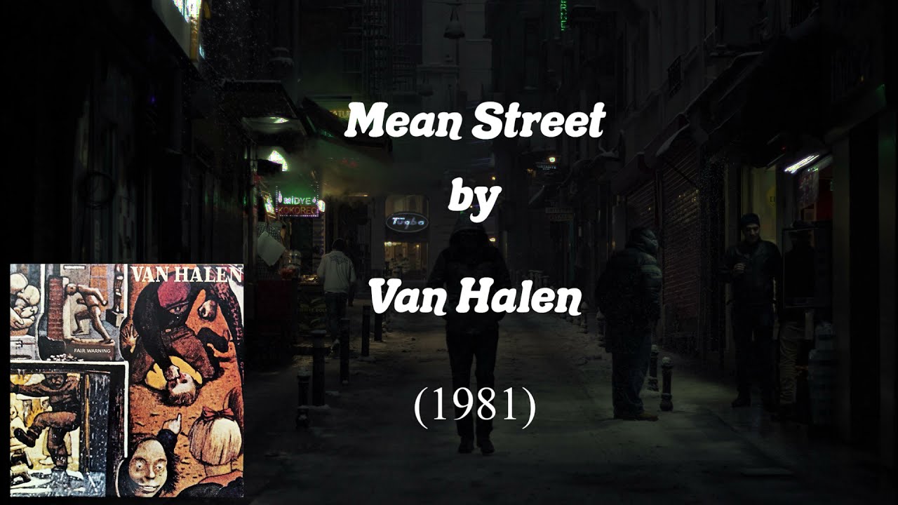 Mean Street (Lyrics) - Van Halen | Correct Lyrics - YouTube