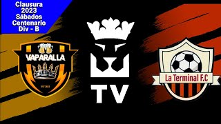 Vaparalla FC (1) - (0) La Terminal | Partido Completo