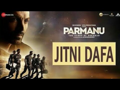 Jitni Dafa - Full video | Parmanu:the Story Of Pokhran | John Abraham | Yasser Desai & Jeet Gannguli video editing software free