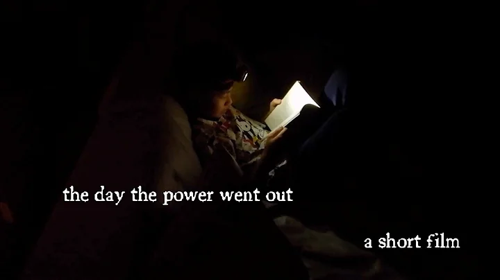 THE DAY THE POWER WENT OUT | a 24 hour film