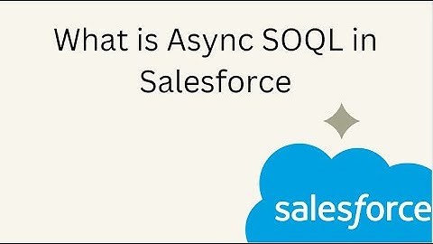 What is Async SOQL in Salesforce