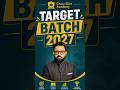 TARGET BATCH 2027 | Grace Elite Academy