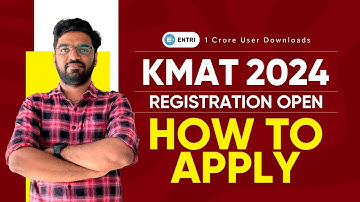 KMAT 2024 DETAILED REGISTRATION PROCESS | ALL YOU NEED TO KNOW WHILE APPLYING FOR KMAT 2024
