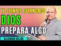 Pastor Bullón - Cuando te sientes estancado... Dios está preparando algo grandioso