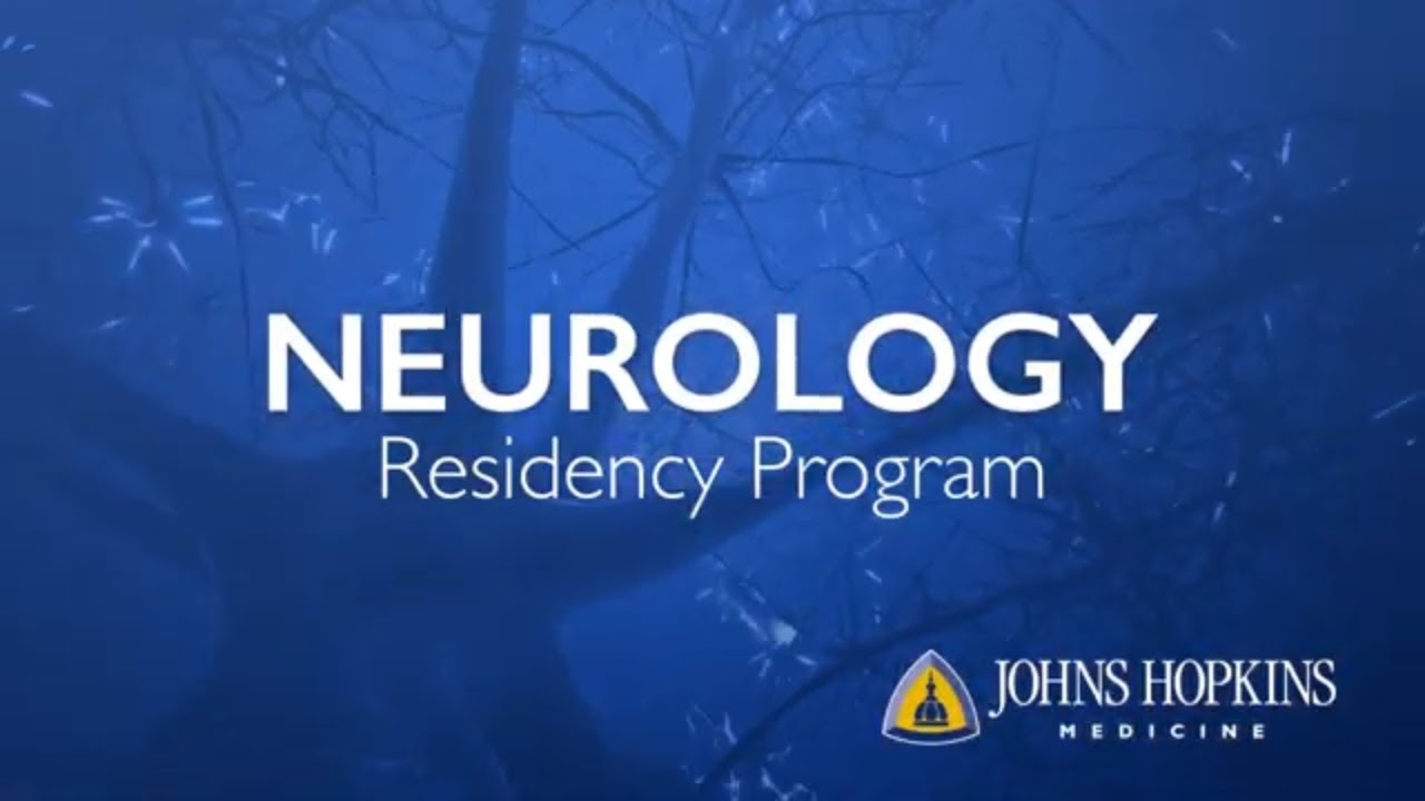 Johns Hopkins Neurology Residency Program YouTube