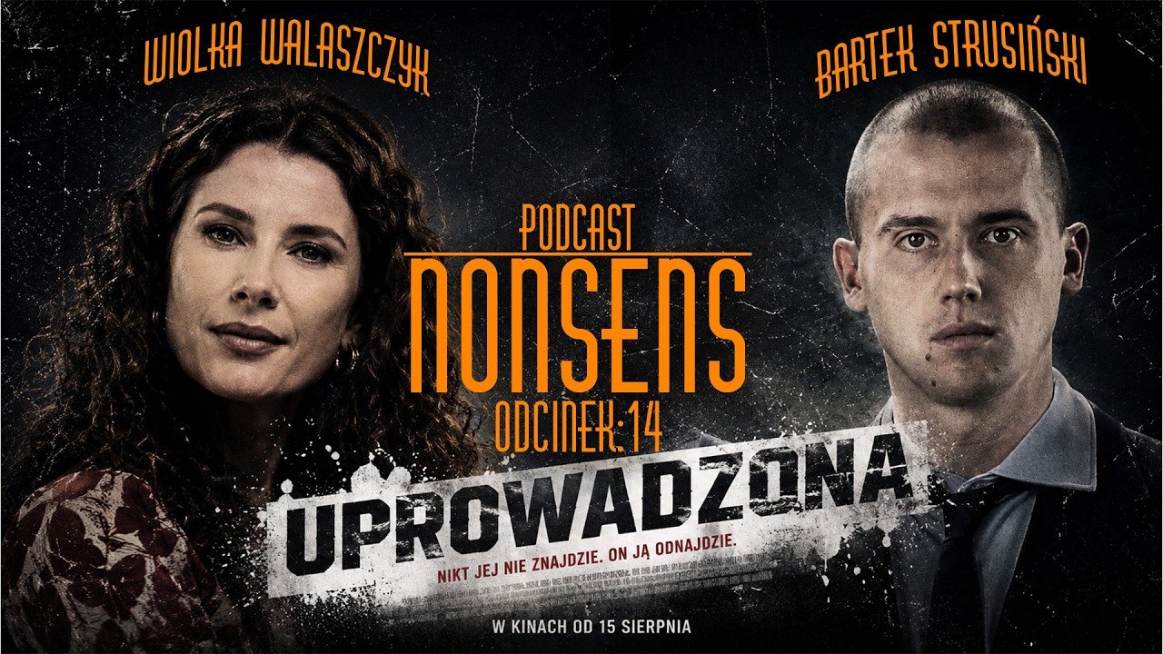Nonsens — odc. 14 „(Prawie) Uprowadzona 2”