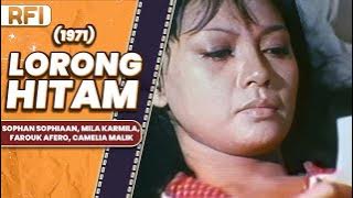 LORONG HITAM (1971) FULL MOVIE HD - SOPHAN SOPHIAAN, MILA KARMILA, FAROUK AFERO, CAMELIA MALIK