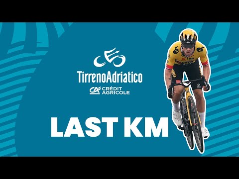 Tirreno-Adriatico 2023 | Stage 4 | Last KM