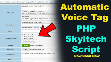 Automatic Voice Tag Skyitech PHP Script - For Mp3 Download Sites