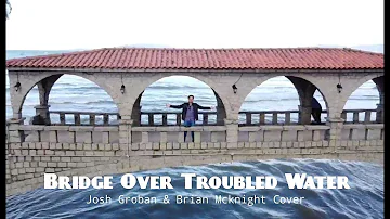 Bridge Over Troubled Water - Josh Groban Cover