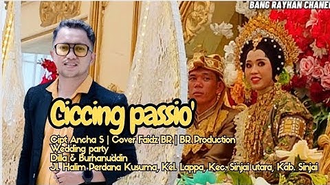 Ciccing passio Cipt Ancha S | Cover Faidz BR | BR Production