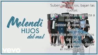 Hijos del mal (Melendi) Lyrics chords