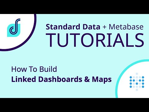 Metabase Tutorial - How To Build Linked Dashboards & Maps