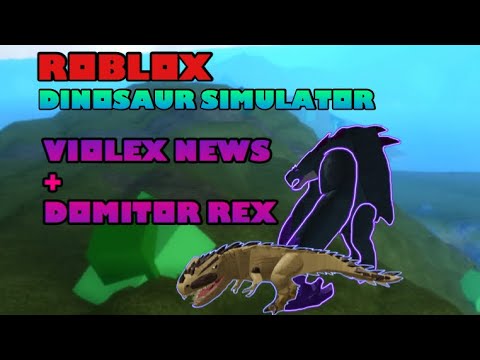 Roblox Dinosaur Simulator Violex Filius News Domitor Youtube